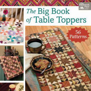 Big Book of Table Toppers quilt book at the sewing center in rapid city south dakota